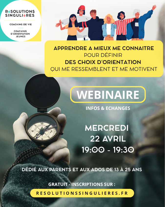 webinaire coaching d'orientation scolaire et professionnelle - mercredi 22 avril - Résolutions Singulières